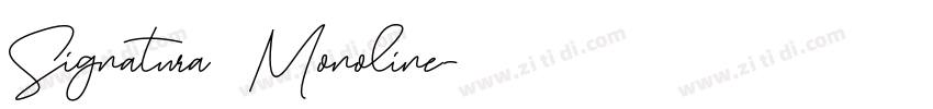 Signatura Monoline字体转换